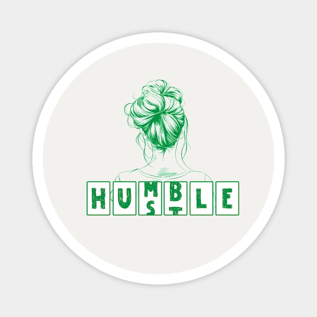 Hustle Humble Odometer Women Magnet by The WYLD Tribe